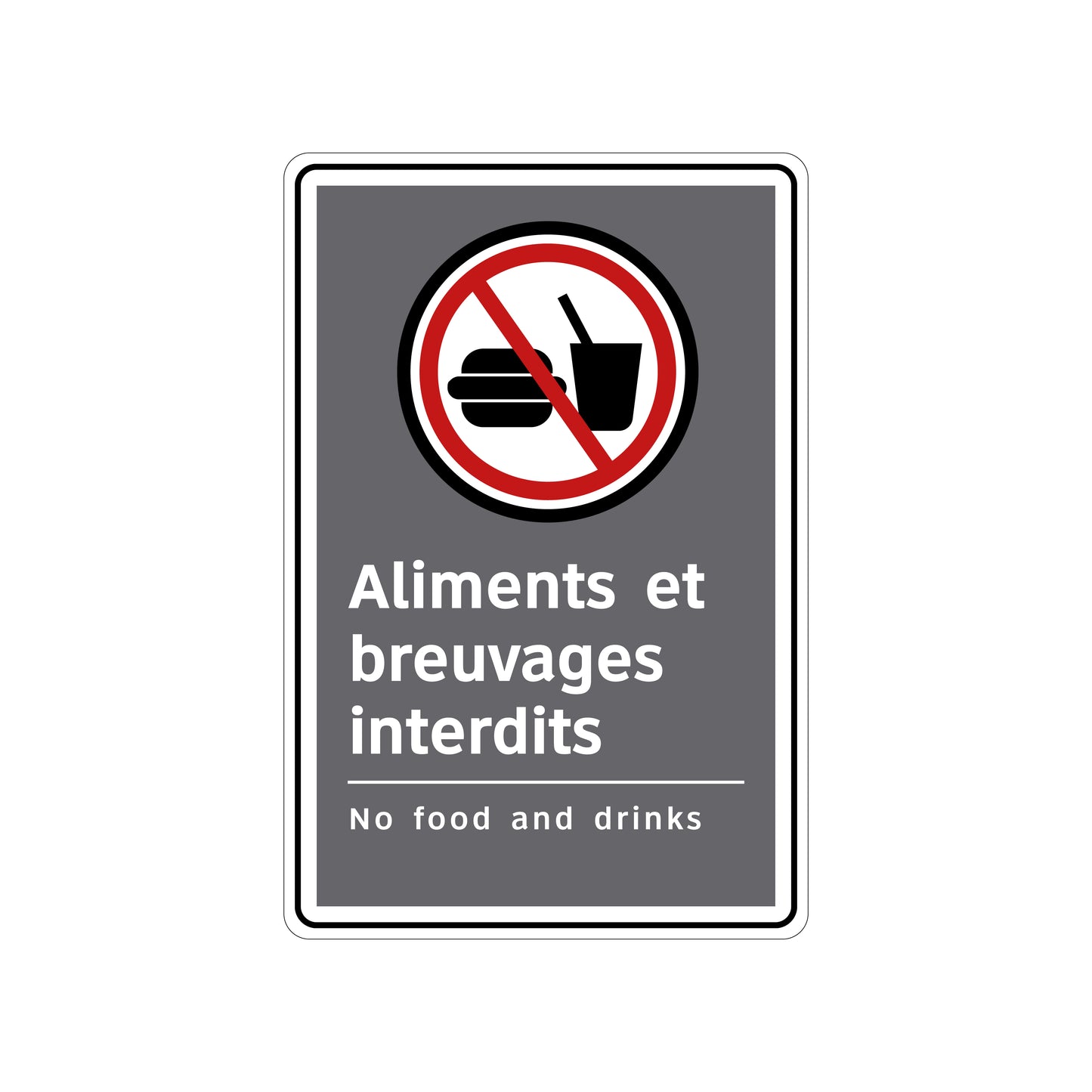 Panneau de sécurité CSA – Aliments et breuvages interdits – Français / Anglais