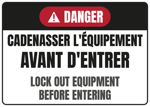 Cadenasser l'équipement avant d'entrer