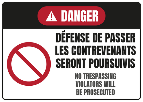 Défense de passer Les contrevenants seront poursuivis