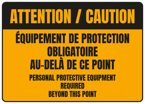 Équipement de protection obligatoire au-delà de ce point