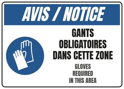 Gants obligatoires dans cette zone