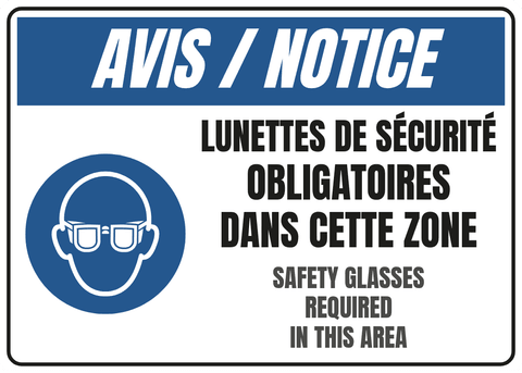 Lunettes de sécurité obligatoires dans cette zone