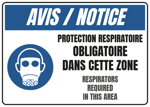 Protection respiratoire obligatoire dans cette zone