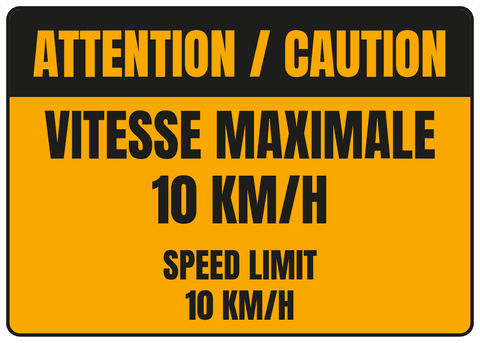 Vitesse maximale 10 km/h