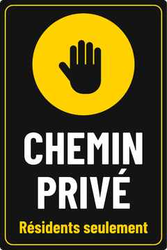 CHEMIN PRIVÉ · Résidents seulement