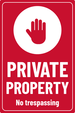 PRIVATE PROPERTY · No trespassing