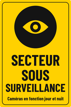 SECTEUR SOUS SURVEILLANCE · Caméras en fonction jour et nuit