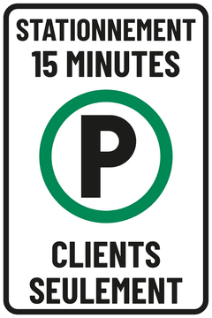STATIONNEMENT 15 MINUTES · CLIENTS SEULEMENT