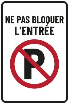 NE PAS BLOQUER L'ENTRÉE